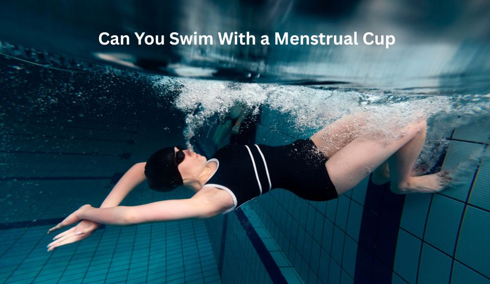 Can You Swim with a Menstrual Cup? Myths & Facts