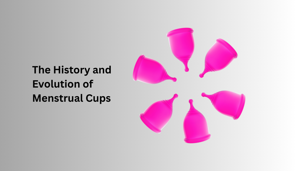 The History and Evolution of Menstrual Cups